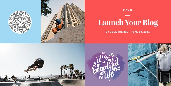 Escher β Blog WordPress Theme
